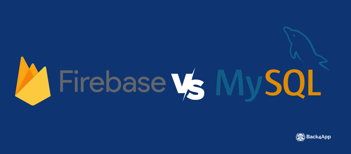Firebase vs MySQL